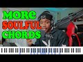 How To Make Chords Sound Soulful! [Easy Techniques]