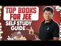 Top Books for JEE - Self Study Guide || JEE Preparation Strategy || LIVE || @InfinityLearn-JEE