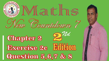 [Maths] New Countdown 7, 2nd Edition Ch.2, Ex. 2c, Q. 5,6,7,8  (Part 2)