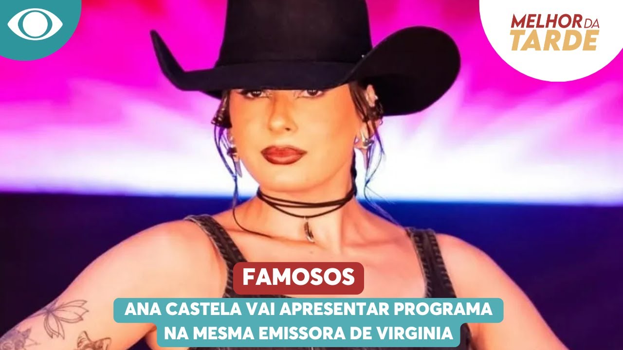 Após assumir Zé Felipe, Ana Castela vai apresentar programa na mesma emissora de Virginia