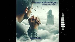 Yazan Kalem Siyah, Benim Kaderimi/Cover Music Resimi