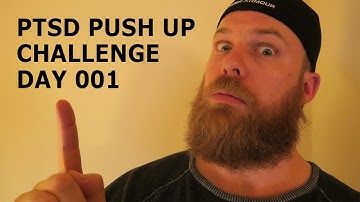 PTSD push up challenge day 1