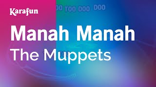 Manah Manah - The Muppets | Karaoke Version | KaraFun