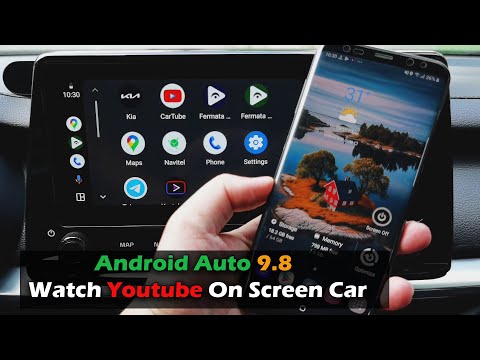 Android Auto 9.8 Watch Youtube On Screen Car NOT ROOT