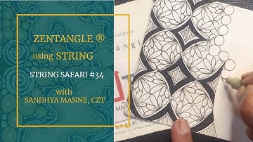 A Zentangle® Mini Project for beginners, STRING SAFARI #34