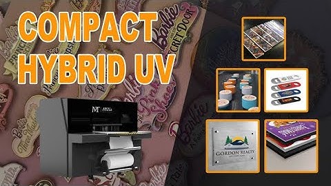 Compact Hybrid UV Printers with Visual Positioning offer accuracy, value, and versatility.