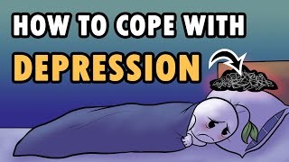 4 Ways to Cope With Depression