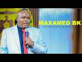 MAXAMED BK 2026 DANAHAAGA MAAMULO HEES CUSUB