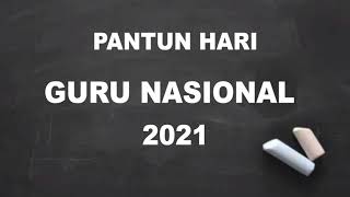 Pantun Hari Guru 2021 |  Selamat Hari Guru Nasional 25 November 2021