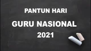 Pantun Hari Guru 2021 |  Selamat Hari Guru Nasional 25 November 2021