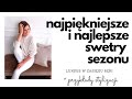 Najlepsze swetry sezonu | Przykłady stylizacji | Kaszmir w roli głównej | STYL | BEATA M