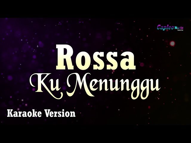 Rossa - Ku Menunggu (Karaoke Version) class=