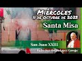 ✅ MISA DE HOY Miércoles 11 de Octubre 2023 - Padre Arturo Cornejo