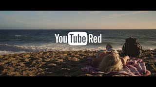 YouTube Red | Getaway