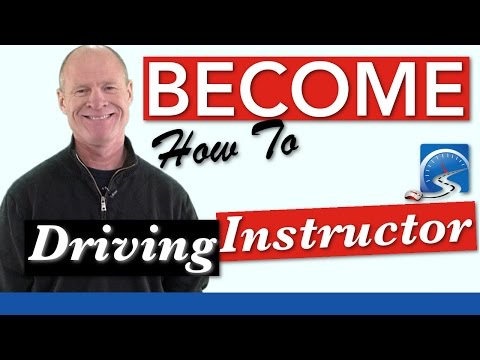 Video: How To Become An Instructor At A Driving School