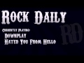 Downplay Hated You From Hello Downplay Hated You From Hello