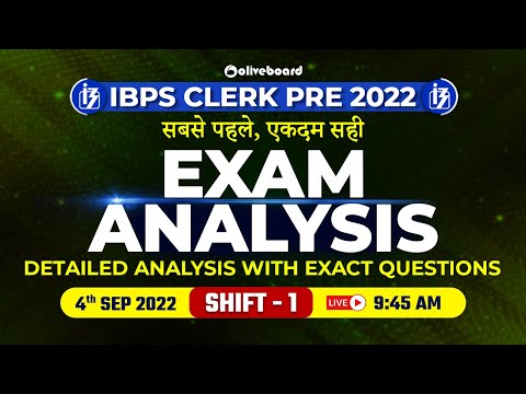 IBPS Clerk Exam Analysis 2022 | Shift - 1 (4 September 2022) | Memory Based Questions & Good Attempt