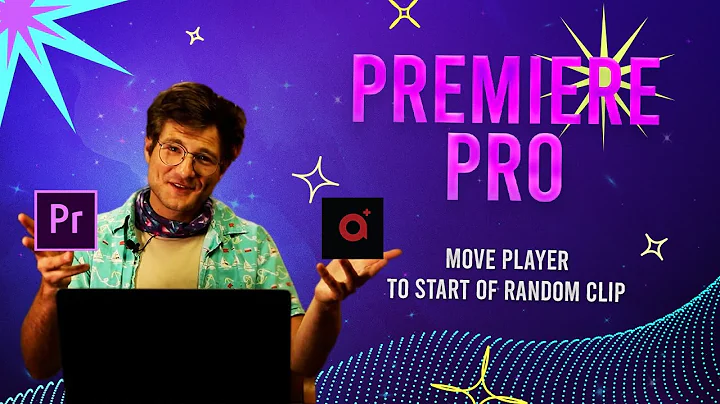 Move Player to Start of Random Clip - Premiere Pro API ExtendScript