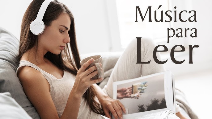 Musica Para Leer Música Para Leer Y Concentrarse Canciones Para Leer Musica Relajante Para Leer Youtube