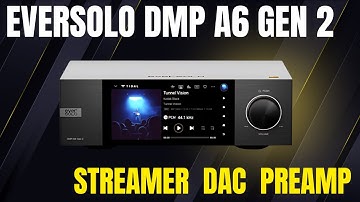 Eversolo DMP-A6 Gen 2