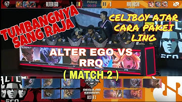 MPL ID S5 | WEEK 2,DAY 3 | ALTER EGO VS RRQ ( MATCH 2).