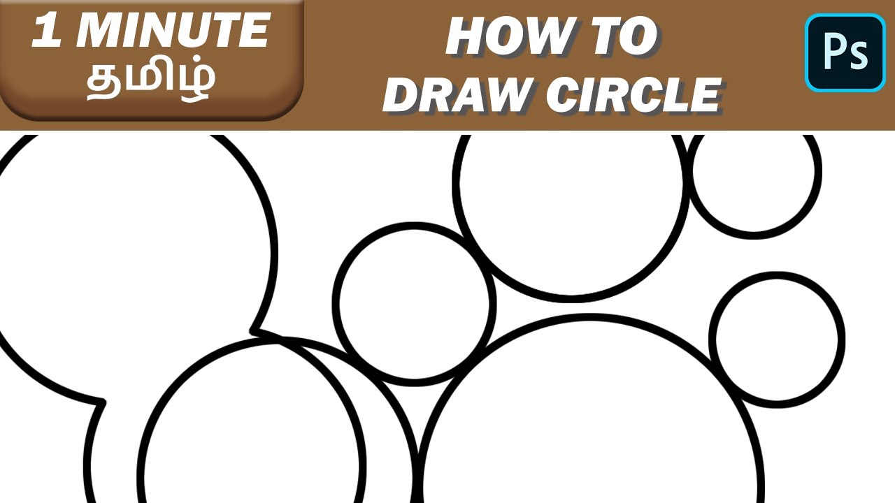 How To Draw Create Unfilled Circles In Tamil Quick Photoshop How to draw create unfilled circles in tamil quick photoshop