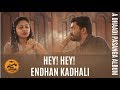 Hey hey endhan kadhali  tamil album song  dhaadipasanga