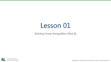 Grade 9 Math - U06 S05 L01A - Solving Linear Inequalities Part II