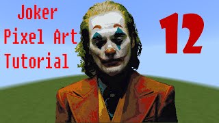 Minecraft Pixel Art Tutorial - Joker (Joaquin Pheonix) - Part 12