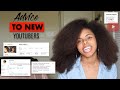 Advice to New Natural Hair Youtubers | Equipment, Music, Marketing, etc.