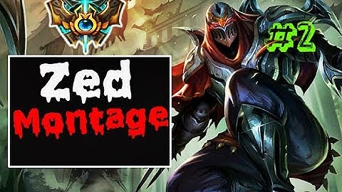 Những Pha Xử Lý Hay Của " ZED " 😀 Zed Montage S7 - Best Zed Plays Compilation | League Of Legends