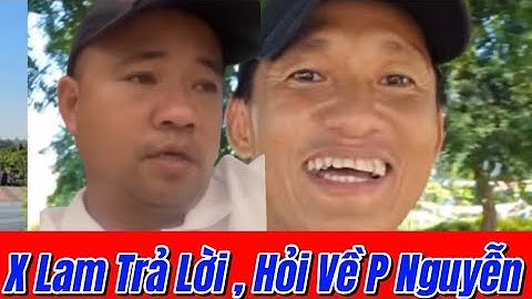 🔴”SỰ THẬT XUÂN LAM TIẾT LỘ : VÌ SAO PHƯƠNG NGUYỄN CHỌN VỀ VIỆT NAM”