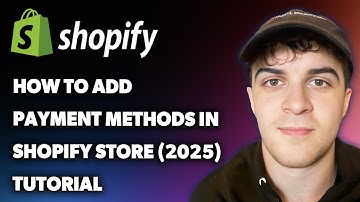 How to Add Payment Methods in Shopify Store Tutorial (Full 2025 Guide)