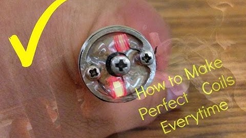 How to Coil build Perfect every time