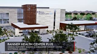 Details Banner Health Center Plus Groundbreaking – Scottsdale, AZ | NexCore Healthcare Guide