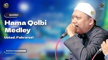 Qosidah Hama Qolbi Medley - Ustad Fahrurozi | #LiveInNurulMusthofa, 10 Juni 2023