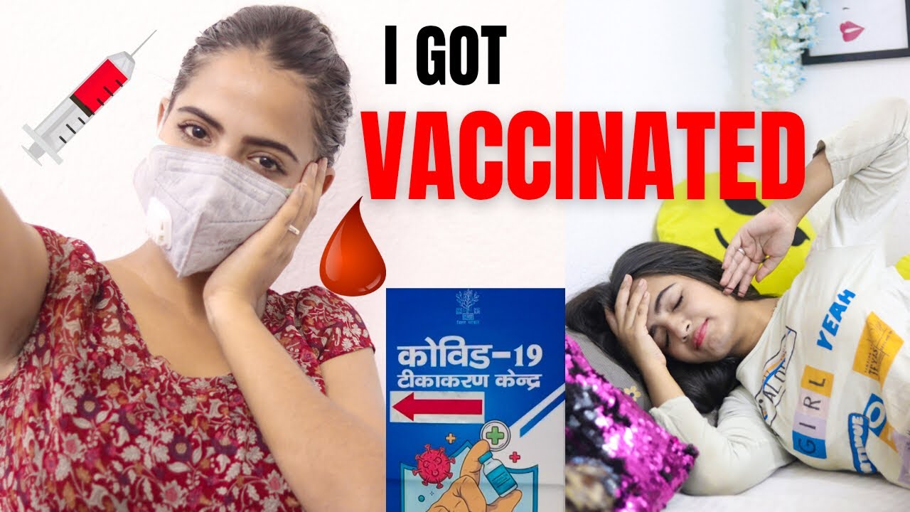 My Vaccination Experience | Vaccine Registration, Slot Booking, Vaccine after effects | Alisha Singh