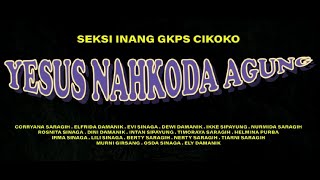 Persembahan Pujian Sie. Inang - Yesus Nahkoda Agung