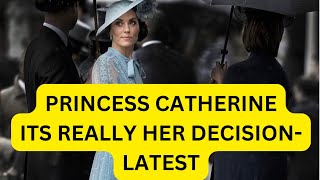 PRINCESS CATHERINE  ITS ALL DOWN TO HER NOW  LATEST #princessofwales #royal #britishroyalfamily