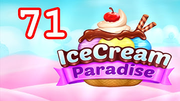 Ice Cream Paradise - Match 3 - Level 71 - Lösung Solution Walkthrough
