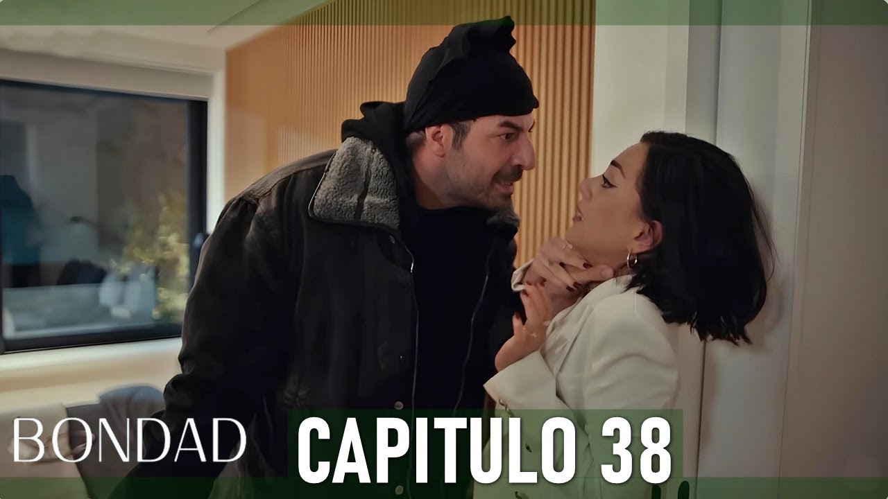 Bondad Capítulo 38 (Español Doblado) - ¡Murat amenaza a Damla! - YouTube