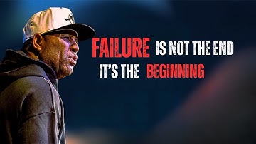 Failure Is Not the End, It’s the Beginning | Best Motivational Video | Eric Thomas