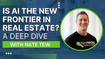 Is AI the New Frontier in Real Estate? A Deep Dive with Nate Tew