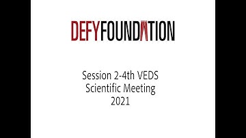 Session 2 - Phenotypic Characteristics in the VEDS Population - DEFY VEDS 2021