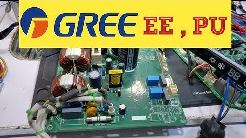 Gree DC inverter AC EE error PU error code AC PCB.