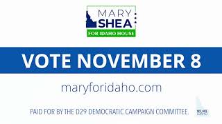 Learn more about Mary Shea for Idaho House Seat 29A