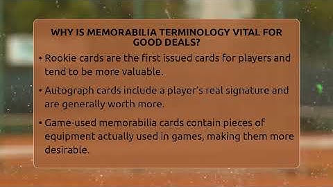 Why Is Memorabilia Terminology Vital For Good Deals? - The Memorabilia Zone