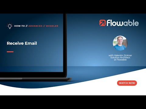 Receive Email | How-To | Flowable