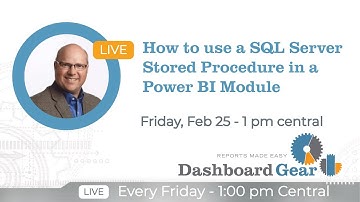 How to use a SQL Server Stored Procedure in a Power BI Module