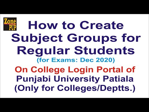 How to Create subjects Groups Exams Dec 2020 on College Login Portal of Punjabi University Patiala